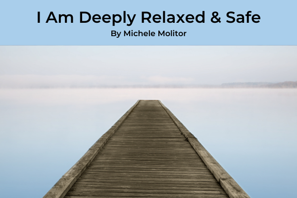 I Am Deeply Relaxed Transformation Recording