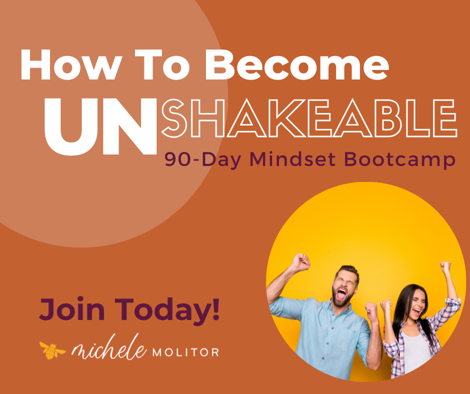 How to Become UnShakeable 90-day Mindset Bootcamp
