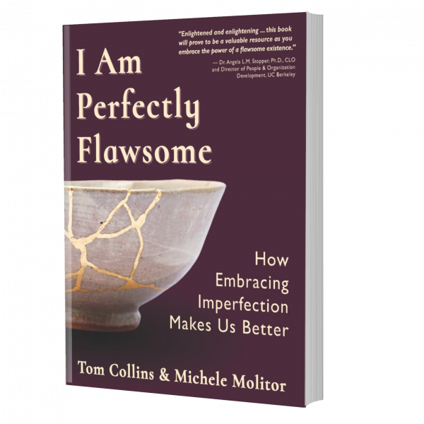I Am Perfectly Flawsome by Tom Collins and Michele Molitor